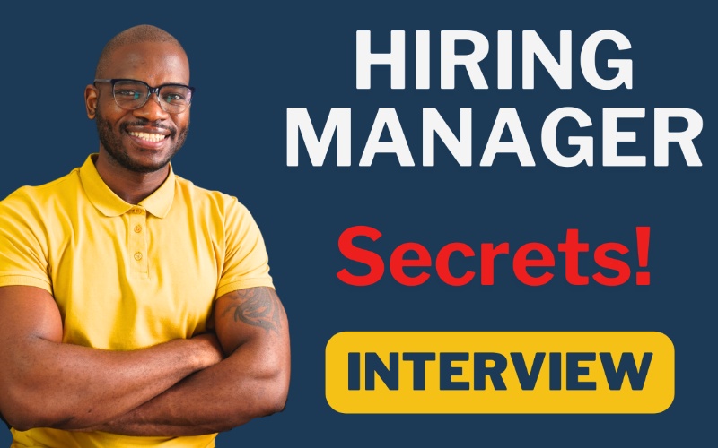 What Hiring Managers Wish You Knew About Interviews